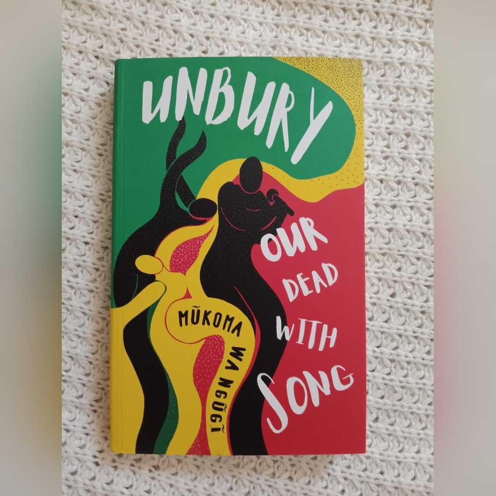 Unbury Our Dead With Song